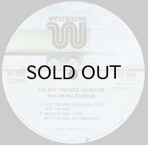 画像3: THE MIKE THEODORE ORCHESTRA / HIGH ON MAD MOUNTAIN (LP) (3)