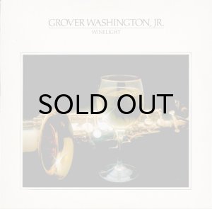 画像1: GROVER WASHINGTON JR. / WINELIGHT (1)