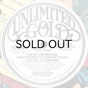 画像2: LOVE UNLIMITED / HIGH STEPPIN' HIP DRESSIN' FELLA (YOU GOT IT TOGETHER) (12) (WHITE PROMO) (2)