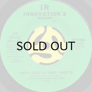 画像2: SIR WALES WALLACE / WHAT EVER YOU WANT (45's) (2)