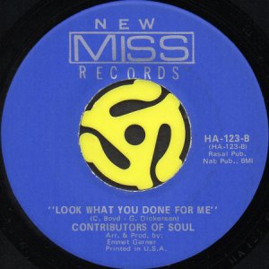 画像2: CONTRIBUTORS OF SOUL / I DON'T KNOW b/w LOOK WHAT YOU DONE FOR ME (45's) (2)
