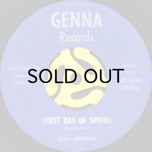 画像1: RON MURRAY / FIRST DAY OF SPRING b/w AIN'T GOT NO BODY (45's) (1)