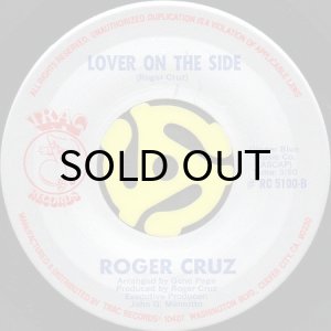画像2: ROGER CRUZ / HERE WE ARE AGAIN b/w LOVER ON THE SIDE (45's) (2)
