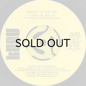 画像2: IDRIS MUHAMMAD / BOOGIE TO THE TOP (LOOK UP) (45's) (2)