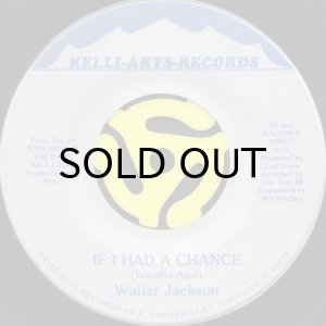 画像2: WALTER JACKSON / TOUCHING IN THE DARK b/w IF I HAD A CHANCE (45's) (2)