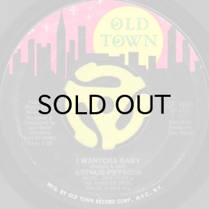 画像1: ARTHUR PRYSOCK / I WANTCHA BABY (45's) (1)