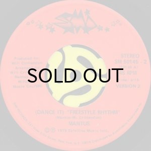 画像2: MANTUS / (DANCE IT) FREESTYLE RHYTHM (45's) (2)