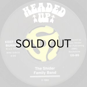 画像2: THE SHIDER FAMILY BAND / KEEP YOU BURNING (45's) (2)