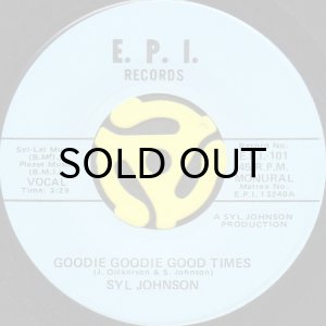 画像1: SYL JOHNSON / GOODIE GOODIE GOOD TIMES b/w LOVE BABY (45's) (1)