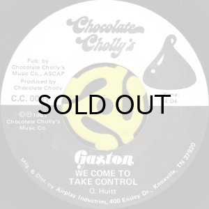 画像1: GASTON / WE COME TO TAKE CONTROL b/w I WANNA PLAY (45's) (WHITE PROMO) (1)