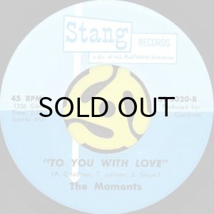 画像2: THE MOMENTS / I CAN'T HELP IT b/w TO YOU WITH LOVE (45's) (2)