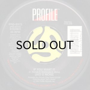 画像2: 2ND II NONE / LET THE RHYTHM TAKE YOU b/w IF YOU WANT IT (45's) (2)