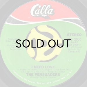 画像1: THE PERSUADERS / I NEED LOVE b/w SURE SHOT (45's) (1)