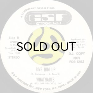 画像2: WHATNAUTS / I WASN'T THERE b/w GIVE HIM UP (45's) (WHITE PROMO) (2)