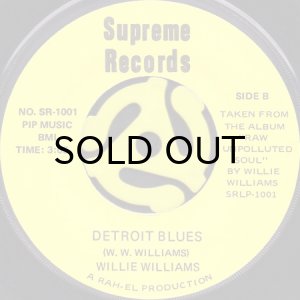 画像1: WILLIE WILLIAMS / DETROIT BLUES (45's) (1)