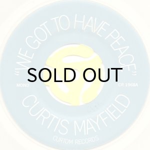 画像2: CURTIS MAYFIELD / WE GOT TO HAVE PEACE (45's) (2)