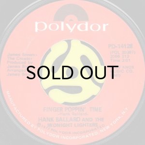 画像2: HANK BALLARD AND THE MIDNIGHT LIGHTERS / FROM THE LOVE SIDE b/w FINGER POPPIN' TIME (45's) (2)