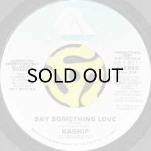 画像2: KASHIF / SAY SOMETHING LOVE (45's) (2)