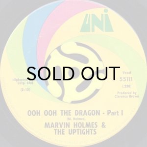 画像1: MARVIN HOLMES & THE UPTIGHTS / OOH OOH THE DRAGON (45's) (1)