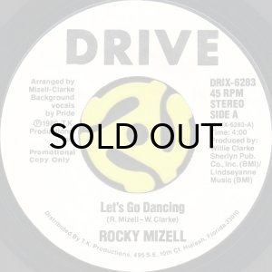 画像1: ROCKY MIZELL / LET'S GO DANCING (45's) ( WHITE PROMO) (1)