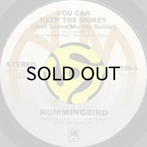 画像2: HUMMINGBIRD / FOR THE CHILDREN'S SAKE b/w YOU CAN KEEP THE MONEY (45's) (2)