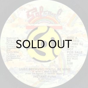 画像2: INSTANT FUNK / (JUST BECAUSE) YOU'LL BE MINE (45's) (PROMO) (2)