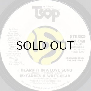 画像2: McFADDEN & WHITEHEAD / I HEARD IT IN A LOVE SONG (45's) (2)