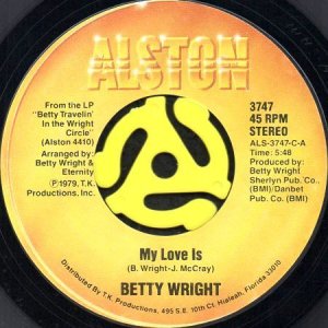 画像1: BETTY WRIGHT / MY LOVE IS b/w I BELIEVE IT'S LOVE (45's) (1)