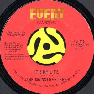 画像1: THE MAINSTREETERS / IT'S MY LIFE b/w RIVER'S EDGE (45's) (1)