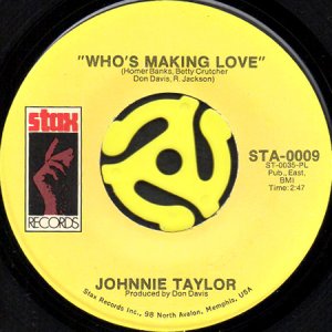 画像1: JOHNNIE TAYLOR / WHO'S MAKING LOVE b/w I'M TRYING (45's) (1)