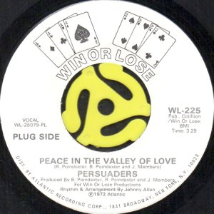 画像1: PERSUADERS / PEACE IN THE VALLEY OF LOVE (45's) (WHITE PROMO) (1)