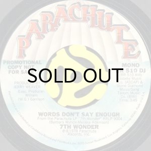 画像1: 7TH WONDER / WORDS DON'T SAY ENOUGH (45's) (PROMO) (1)