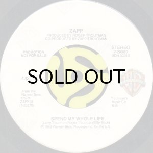 画像2: ZAPP / SPEND MY WHOLE LIFE (45's) (2)