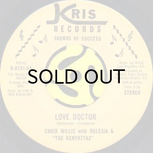 画像2: CHICK WILLIS with ROLESIA & THE KENYATTAS / STOOP DOWN 76 b/w LOVE DOCTOR (45's) (2)