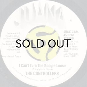 画像2: THE CONTROLLERS / I CAN'T TURN THE BOOGIE LOOSE (SLOW VERSION) (45's) (2)