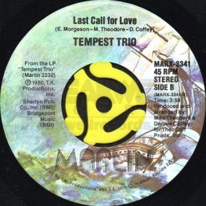 画像1: TEMPEST TRIO / LAST CALL FOR LOVE (45's) (1)