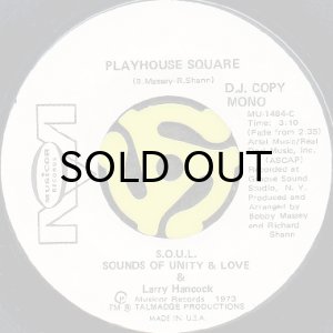画像2: S.O.U.L. & LARRY HANCOCK / PLAYHOUSE SQUARE (45's) (2)