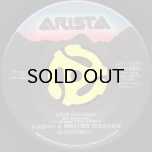 画像3: KASHIF & MELI'SA MORGAN / LOVE CHANGES (45's) (3)