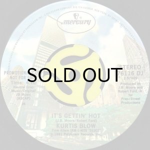 画像2: KURTIS BLOW / IT'S GETTIN' HOT (45's) (2)