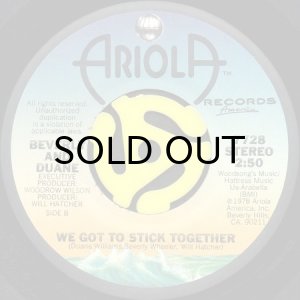 画像2: BEVERLY AND DUANE / GLAD I GOTCHA BABY b/w WE GOT TO STICK TOGETHER (45's) (2)