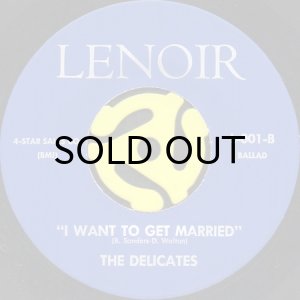 画像1: THE DELICATES / I WANT TO GET MARRIED (45's) (1)