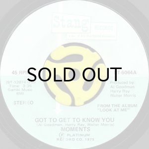 画像1: MOMENTS / GOT TO GET TO KNOW YOU (45's) (1)