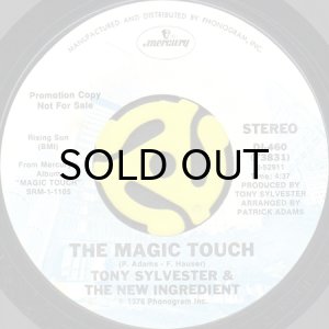 画像1: TONY SYLVESTER & THE NEW INGREDIENT / THE MAGIC TOUCH (45's) (1)