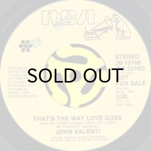 画像1: JOHN VALENTI / THAT'S THE WAY LOVE GOES (45's) (1)