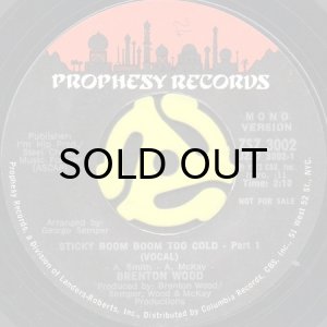 画像1: BRENTON WOOD / STICKY BOOM BOOM TOO COLD (45's) (PROMO) (1)