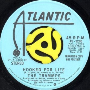 画像1: THE TRAMMPS / HOOKED FOR LIFE (45's) (PROMO) (1)