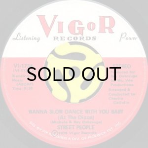 画像1: STREET PEOPLE / WANNA SLOW DANCE WITH YOU BABY b/w I WANNA SPEND MY WHOLE LIFE WITH YOU (45's) (1)