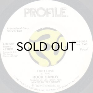 画像1: ROCK CANDY / I GOT LOVE (45's) (1)