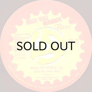 画像2: BOSE / ROCK THE WORLD (LIKE NO OTHER GIRL) (45's) (2)