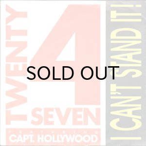 画像1: TWENTY 4 SEVEN feat. CAPTAIN HOLLYWOOD / I CAN'T STAND IT (45's) (1)
